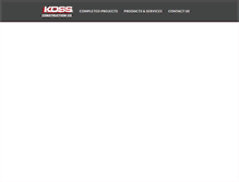 Tablet Screenshot of kossconstruction.com